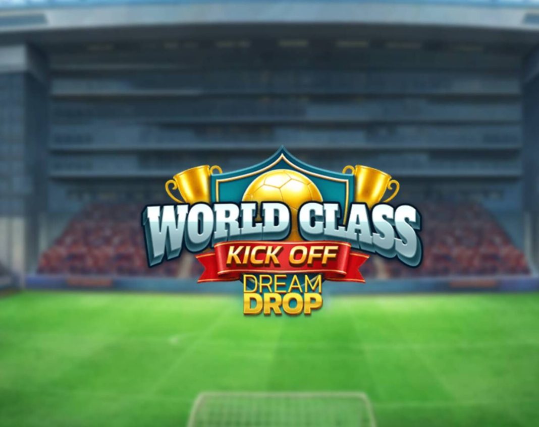 World Class Kick Off Dream Drop