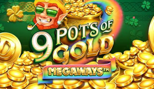 9 Pots of Gold Megaways