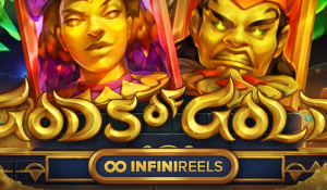Gods of Gold InfiniReels
