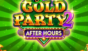Gold Party 2 After Hours