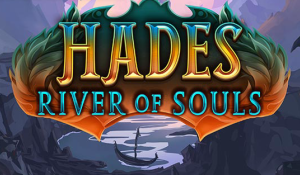 Hades: River of Souls