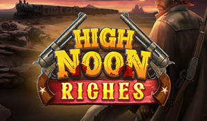 High Noon Riches