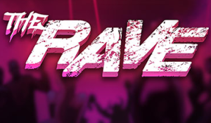 The Rave
